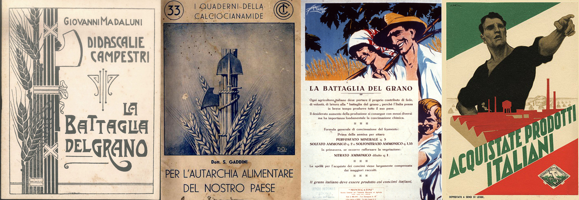 Alcuni manifesti propagandistici della battaglia del grano